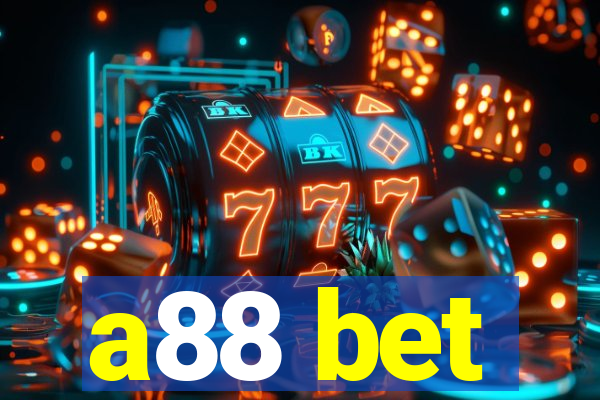 a88 bet